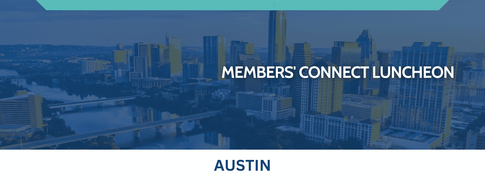 Members’ Connect Luncheon